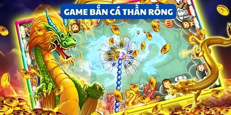 game-ban-ca-than-rong