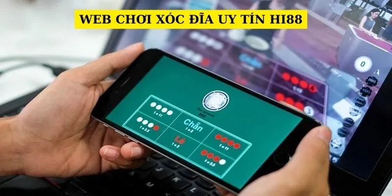 web-choi-xoc-dia-uy-tin-hi88